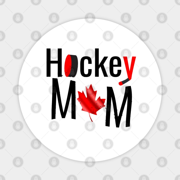 Candian Hockey Mom Magnet by M Dee Signs